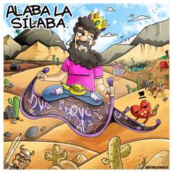 Alaba la Silaba (feat. Kamogawa Records)