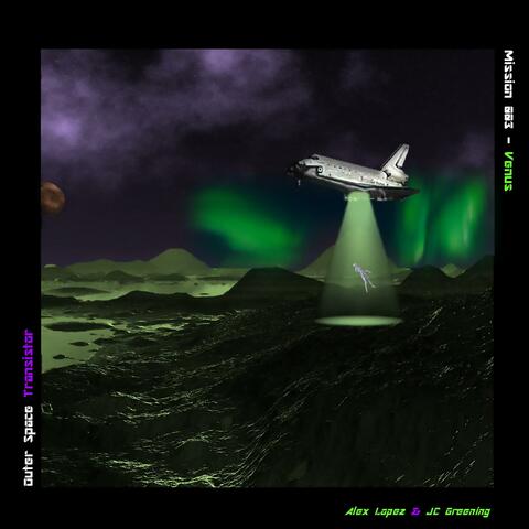 Outer Space Transistor: Mission 003 (Venus)