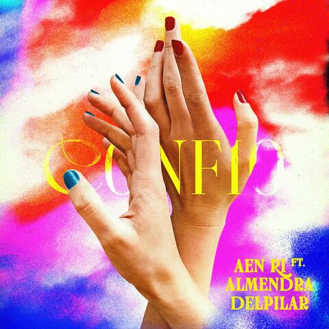 CONFÍO (feat. AlmenDra DelPilar, Andres Salem & El Reaktor)