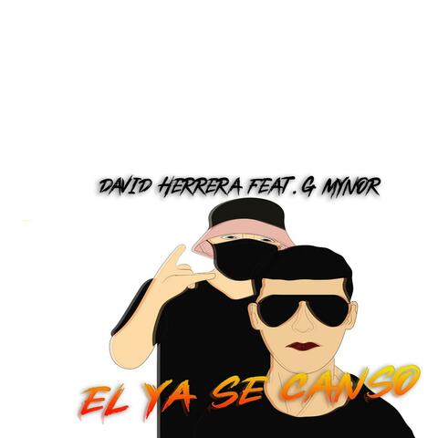 El ya se canso (feat. G mynor & Isaac Cardenas)