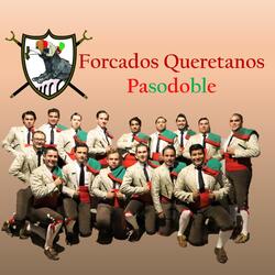 Forcados Queretanos (Pasodoble)