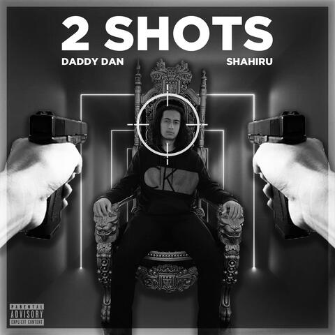 2 SHOTS (feat. Shahiru)