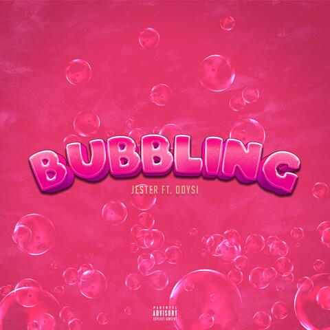Bubbling (feat. Odysi)