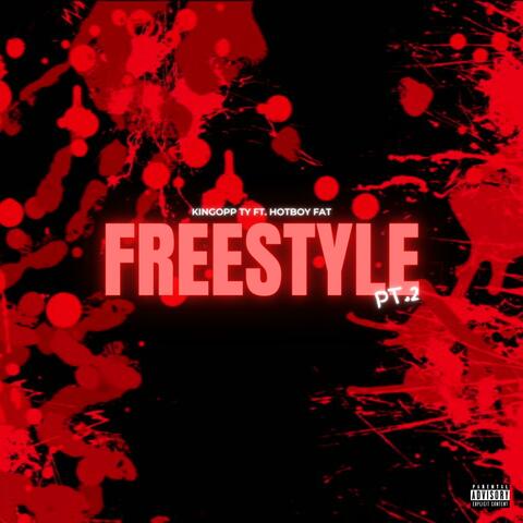 Freestyle, Pt. 2 (feat. Hotboy Fat)