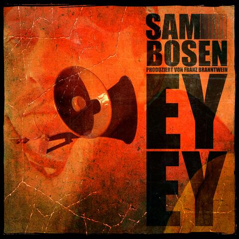 Ey Ey (feat. Franz Branntwein)