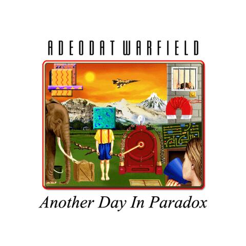 Another Day in Paradox