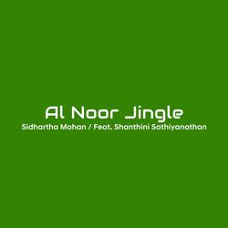 Al Noor Jingle (feat. Shanthini Sathiyanathan)
