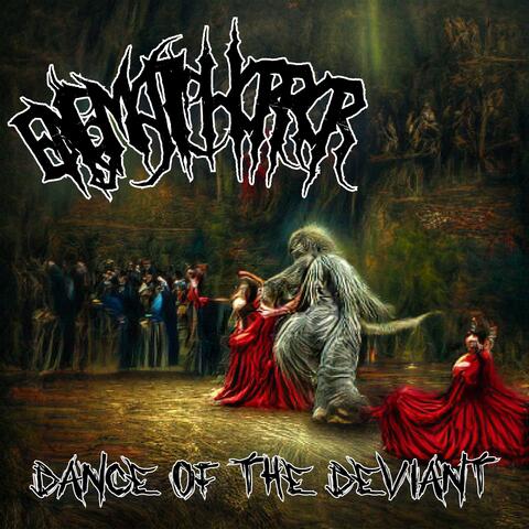 Dance Of The Deviant