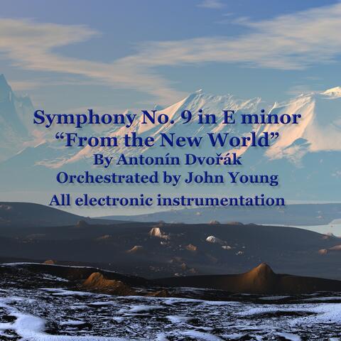 Electronic Symphony No. 9 "From the New World"