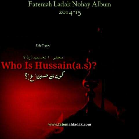 Who Is Hussain ? (2014)
