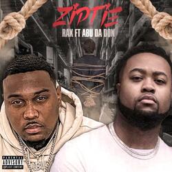 Zip Tie (feat. Abu da Don)
