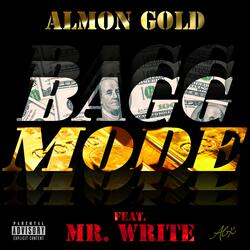 Bagg Mode (feat. Mr. Write)