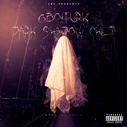 Dark Shadow Child