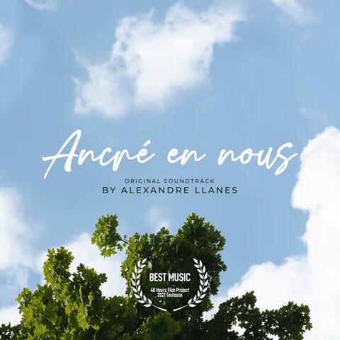 Ancré En Nous (Original Motion Picture Soundtrack)