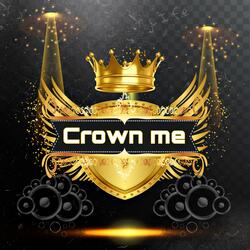 Crown Me