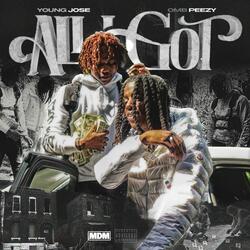 All I Got (feat. OMB Peezy)