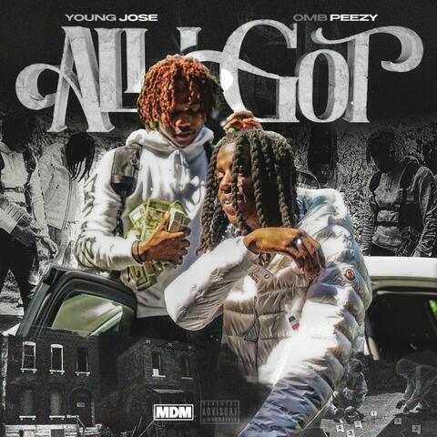 All I Got (feat. OMB Peezy)