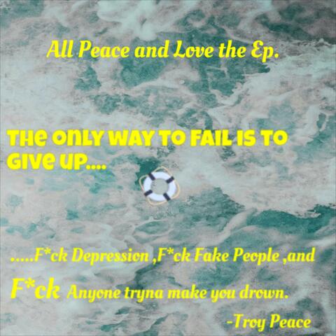 All Peace and Love the EP