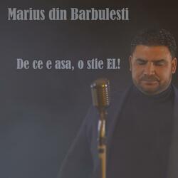 De ce e asa, o stie El!