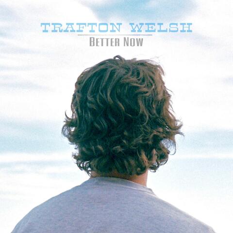 Better Now