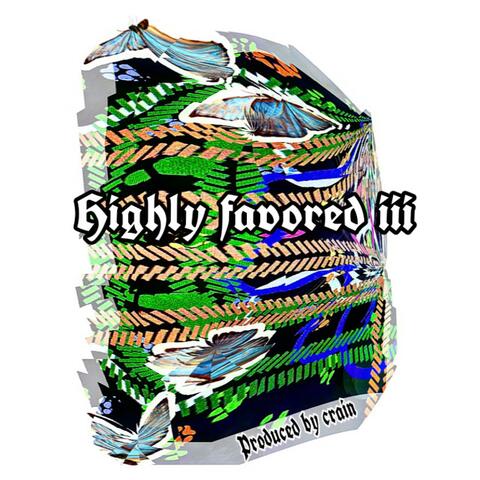 Highly Favored 3