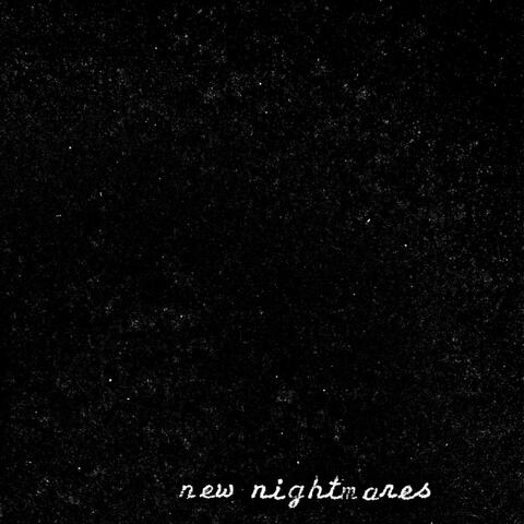 New Nightmares
