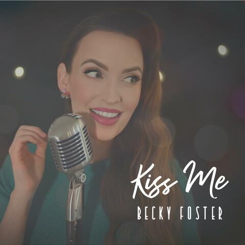 Kiss Me