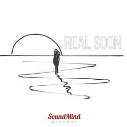 Real Soon (My Oh My Song)