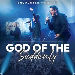 God of the Suddenly