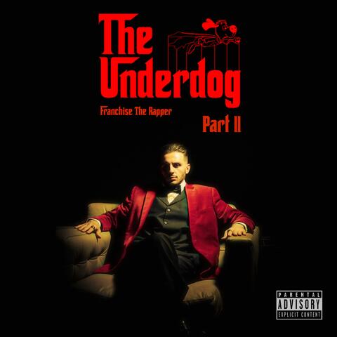 The Underdog, Pt. 2