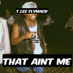 That Aint Me