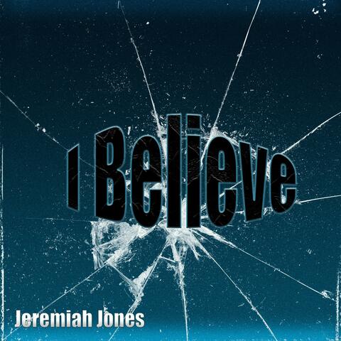 I Believe