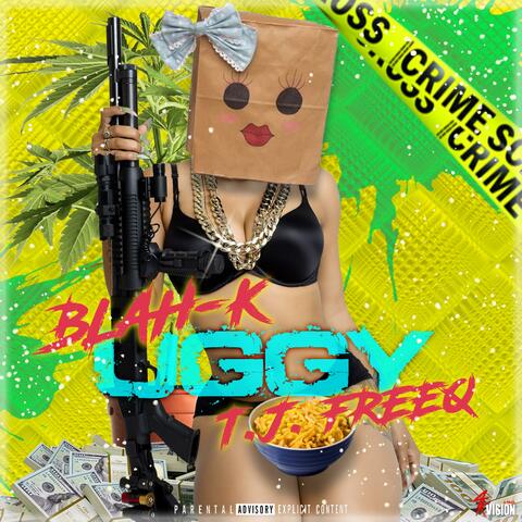 Uggy (feat. Blah-K)
