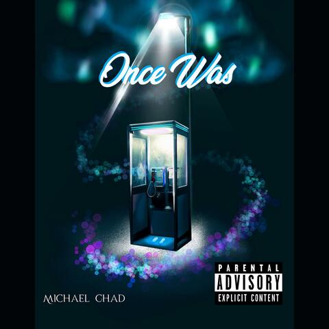 Once Was