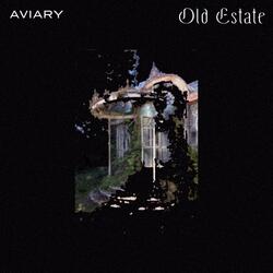 Old Estate
