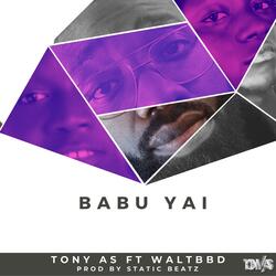 Babu yai (feat. WaltBBD)