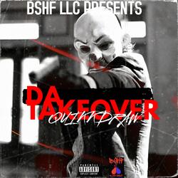 Da Takeover