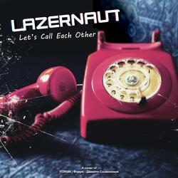 Let's Call Each Other (feat. Max Tetsoshvili)