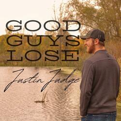 Good Guys Lose