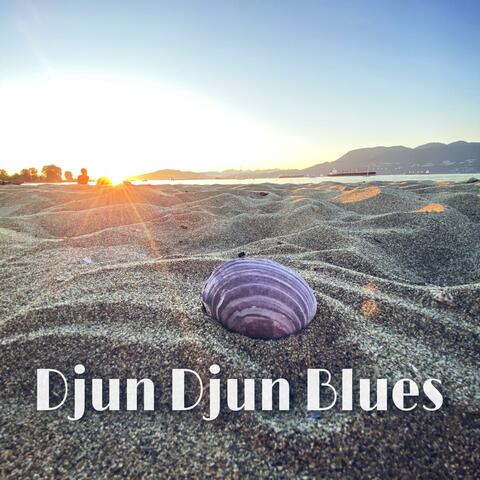 Djun Djun Blues