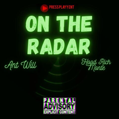 On The Radar (feat. HoodRichMonte)