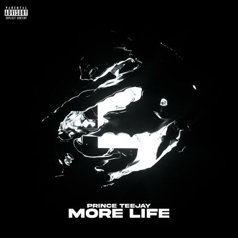 More Life