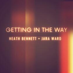 Getting in the Way (feat. Jara Ward)