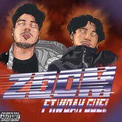 Zoom (feat. Woah Guel)