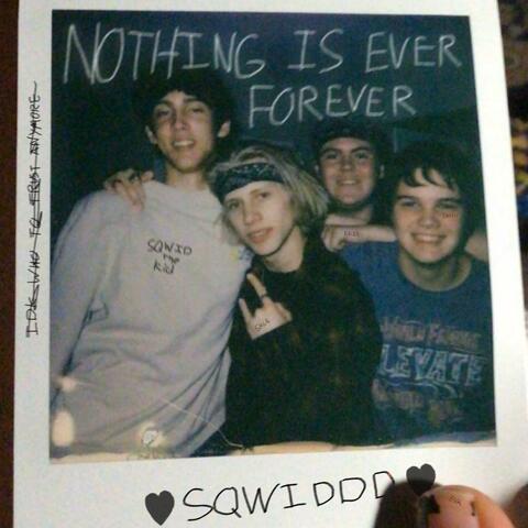 Nothing is Ever Forever