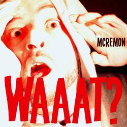 WAAAT?