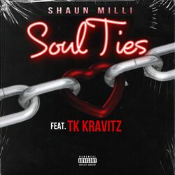 Soul Ties (feat. TK Kravitz)
