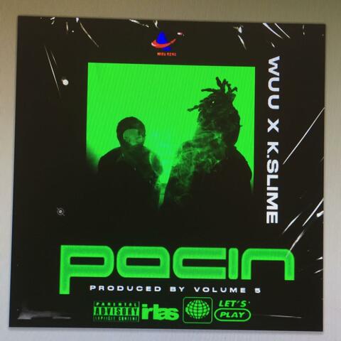 Pacin (feat. K Slime)