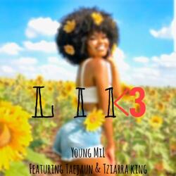 Like (feat. Taejaun & Tziarra King)