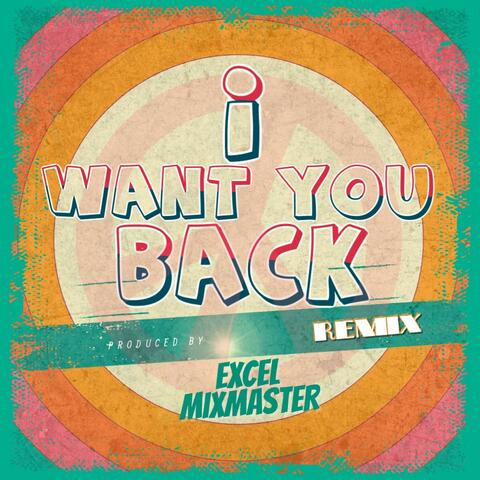 I Want You Back